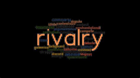 synonyms for rivalry|RIVALRY .